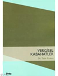 Vergisel Kabahatler - Tahir Erdem | Yeni ve İkinci El Ucuz Kitabın Adr