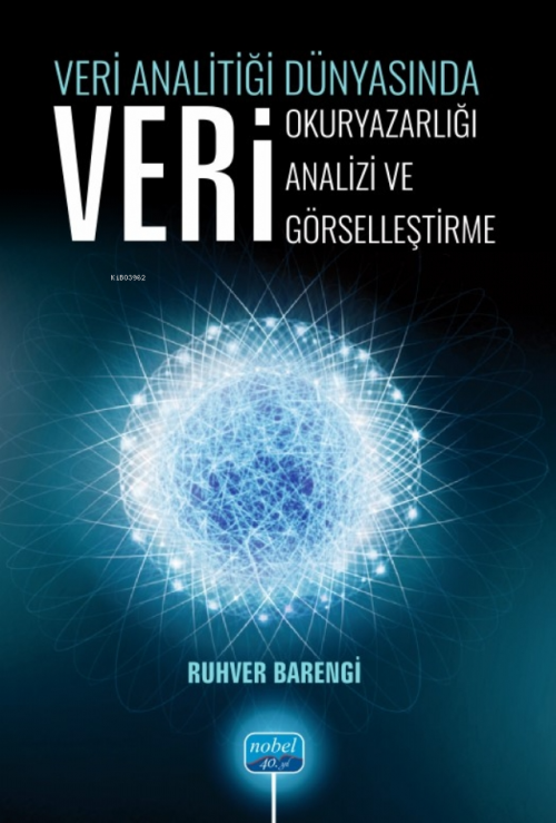 Veri Analitiği Dünyasında Veri Okuryazarlığı, Veri Analizi, Veri Görse