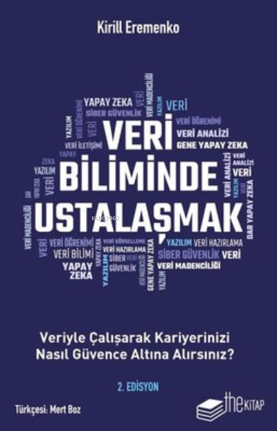 Veri Biliminde Ustalaşmak - 2.Edisyon - Kirill Eremenko | Yeni ve İkin