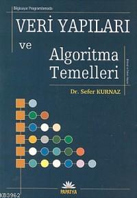 Veri Yapıları ve Algoritma Temelleri - Sefer Kurnaz | Yeni ve İkinci E