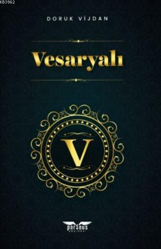 Vesaryalı - Doruk Vijdan | Yeni ve İkinci El Ucuz Kitabın Adresi