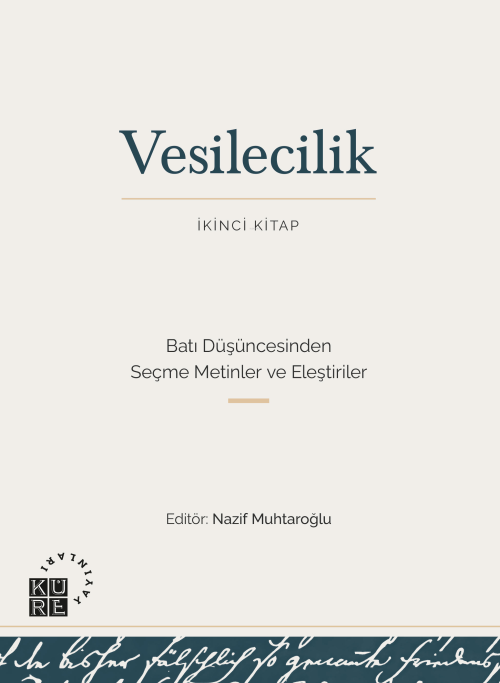 Vesilecilik;İkinci Kitap Batı Düşüncesinden Seçme Metinler ve Eleştiri