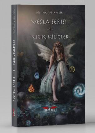 Vesta Serisi - 1 - Kırık Kilitler - Destina Sultan Dik | Yeni ve İkinc