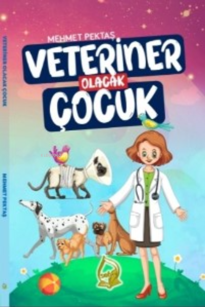 Veteriner Olacak Çocuk - Mehmet Pektaş | Yeni ve İkinci El Ucuz Kitabı