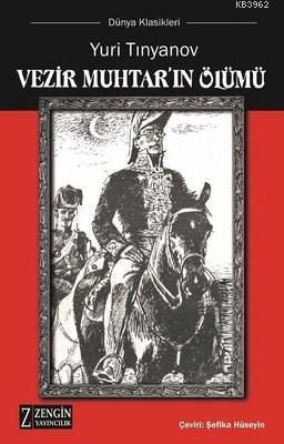 Vezir Muhtar'ın Ölümü - Yuri Tinyanov | Yeni ve İkinci El Ucuz Kitabın