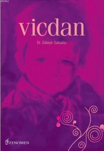 Vicdan - Zübeyir Saltuklu | Yeni ve İkinci El Ucuz Kitabın Adresi