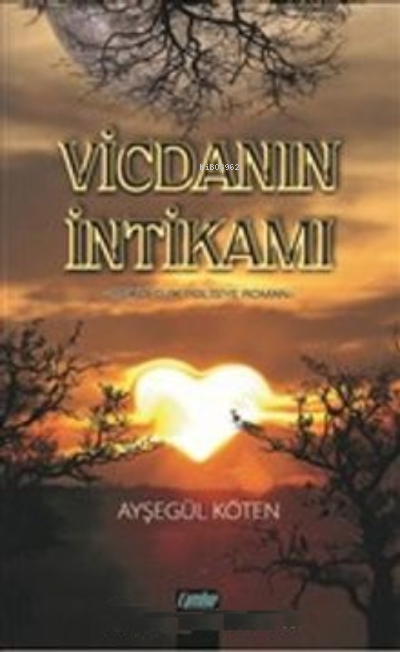 Vicdanın İntikamı - Ayşegül Köten | Yeni ve İkinci El Ucuz Kitabın Adr