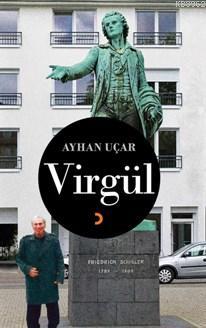 Virgül - Ayhan Uçar | Yeni ve İkinci El Ucuz Kitabın Adresi