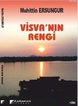 Visva'nın Rengi - Muhittin Ersungur | Yeni ve İkinci El Ucuz Kitabın A