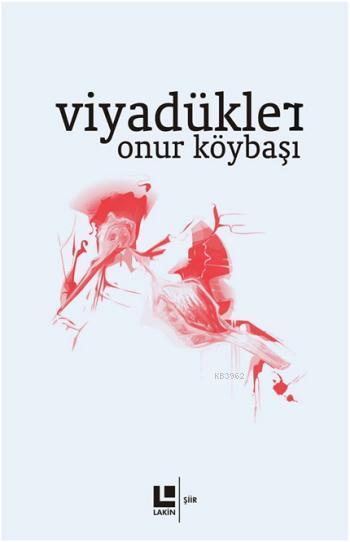 Viyadükler - Onur Köybaşı | Yeni ve İkinci El Ucuz Kitabın Adresi