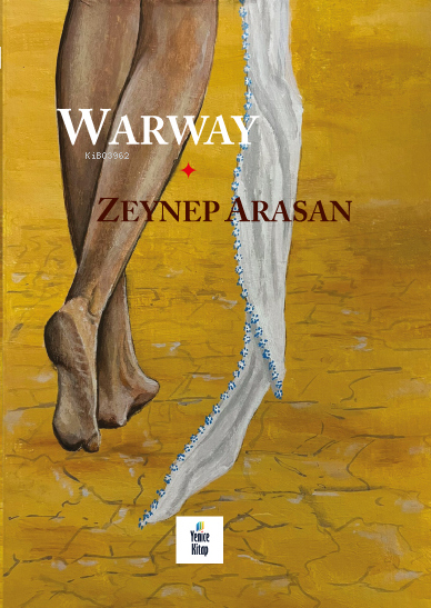 Warway - Zeynep Arasan | Yeni ve İkinci El Ucuz Kitabın Adresi