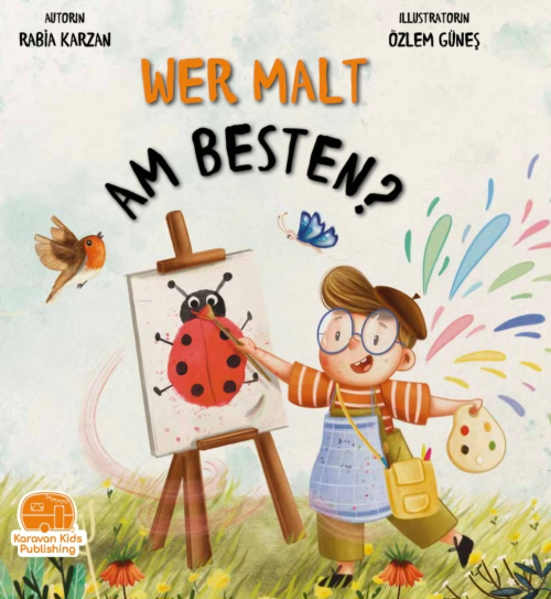 Wer Malt Am Besten? (En İyi Kim Boyar) - Rabia Karzan | Yeni ve İkinci