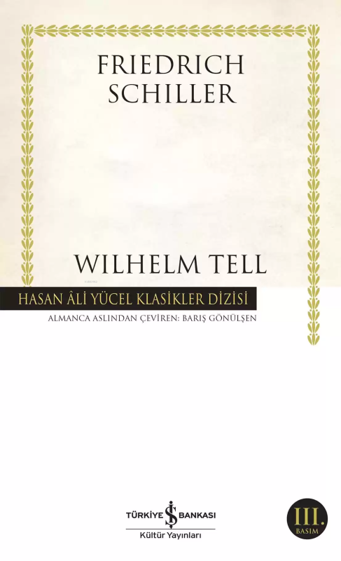 Wilhelm Tell - Friedrich Schiller | Yeni ve İkinci El Ucuz Kitabın Adr