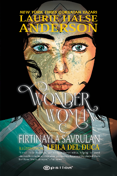 Wonder Woman – Fırtınayla Savrulan - Laure Halse Anderson | Yeni ve İk