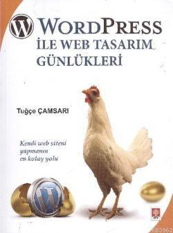 Word Press ile Web Tasarım Günlükleri - Tuğçe Çamsarı | Yeni ve İkinci