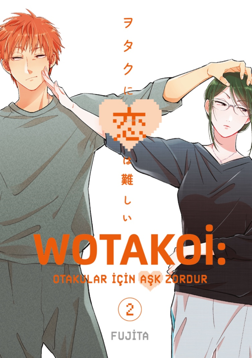 Wotakoi 2. Cilt;Otakular İçin Aşk Zordur - Fujita | Yeni ve İkinci El 