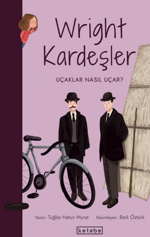 Wright Kardeşler - Tuğba Hatun Murat | Yeni ve İkinci El Ucuz Kitabın 