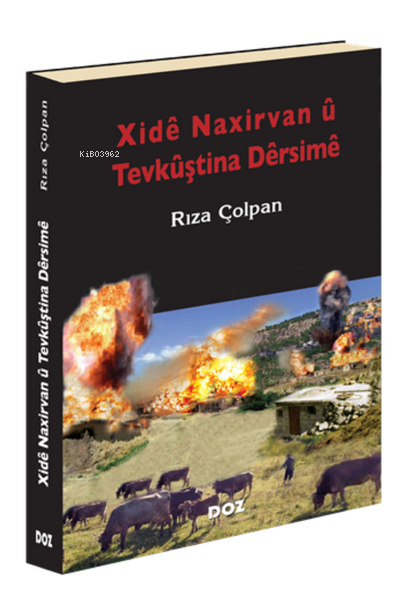 Xide Naxirvan u Tevkuştina Dersime - Rıza Çolpan- | Yeni ve İkinci El 