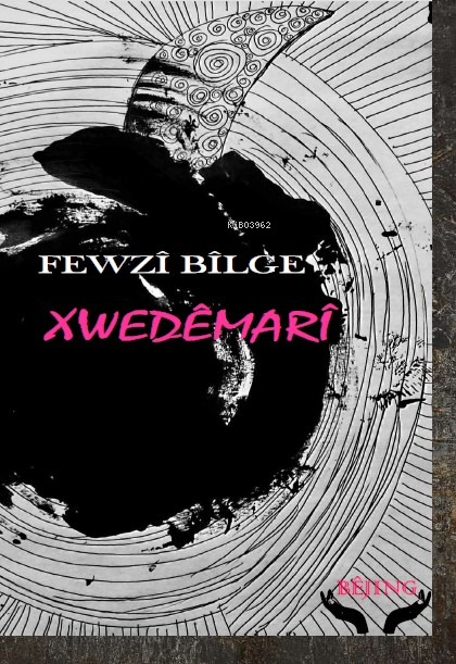 Xwedêmarî - Fewzî Bîlge | Yeni ve İkinci El Ucuz Kitabın Adresi