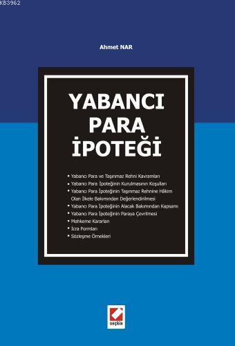 Yabancı Para İpoteği Ahmet Nar