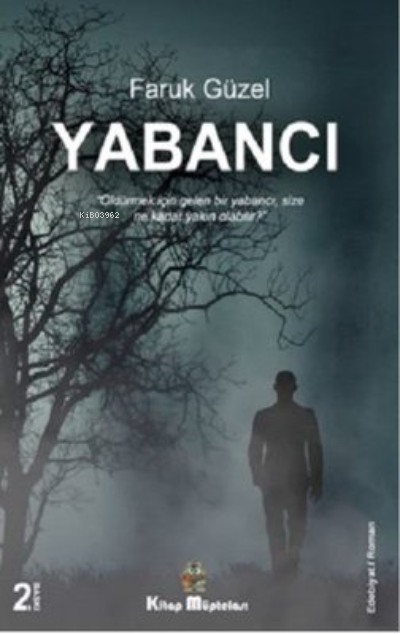 Yabancı - Faruk Güzel | Yeni ve İkinci El Ucuz Kitabın Adresi