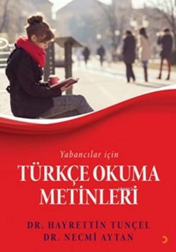 Yabancılar için Türkçe Okuma Metinleri - Necmi Aytan | Yeni ve İkinci 