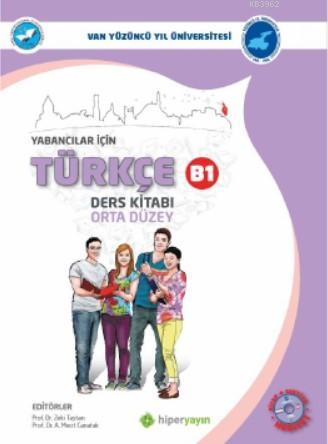 Yabancılar İçin Türkçe Ders Kitabı Orta Düzey B1 - Zeki Taştan | Yeni 