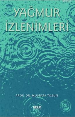 Yağmur İzlenimleri - Mustafa Tözün | Yeni ve İkinci El Ucuz Kitabın Ad