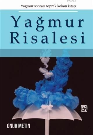 Yağmur Risalesi - Onur Metin | Yeni ve İkinci El Ucuz Kitabın Adresi