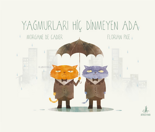 Yağmurları Hiç Dinmeyen Adam - Morgane De Cadier | Yeni ve İkinci El U