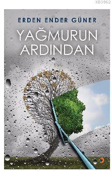 Yağmurun Ardından - Erden Ender Güner | Yeni ve İkinci El Ucuz Kitabın