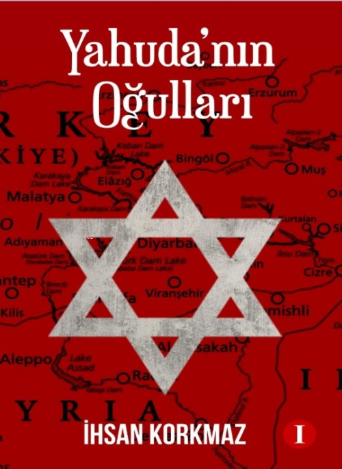 Yahuda’nın Oğulları - İhsan Korkmaz | Yeni ve İkinci El Ucuz Kitabın A