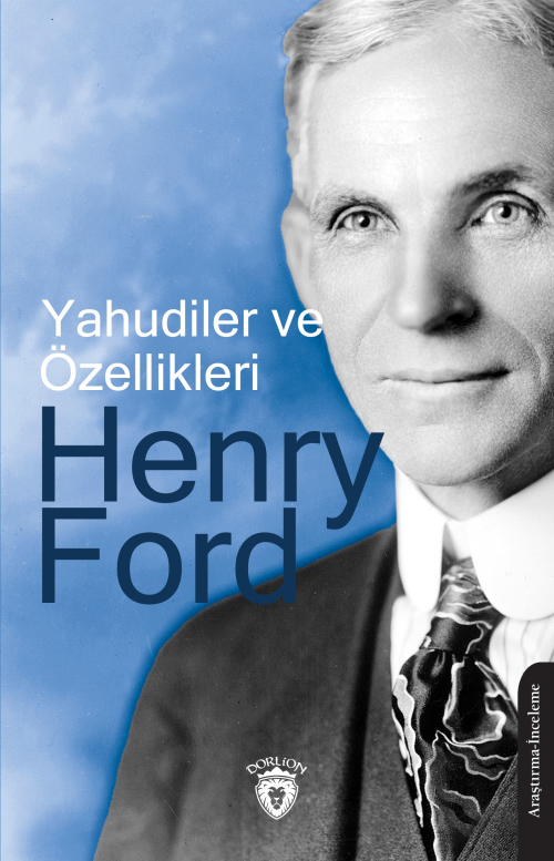 Yahudiler ve Özellikleri - Henry Ford | Yeni ve İkinci El Ucuz Kitabın