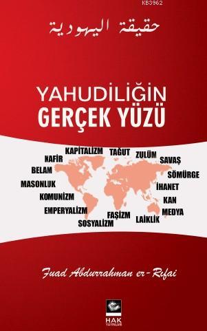 Yahudiliğin Gerçek Yüzü - F. Abdurrahman Er-Rifai | Yeni ve İkinci El 