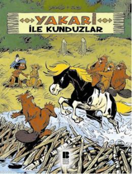 Yakari ile Kunduzlar-3 - Nurten Hatırnaz | Yeni ve İkinci El Ucuz Kita