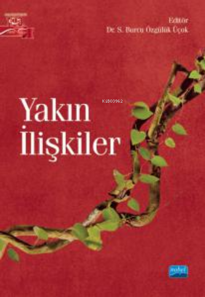 Yakın İlişkiler - S. Burcu Özgülük Üçok | Yeni ve İkinci El Ucuz Kitab