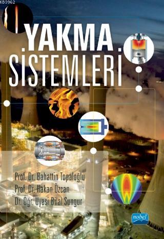 Yakma Sistemleri - Bahattin Topaloğlu | Yeni ve İkinci El Ucuz Kitabın