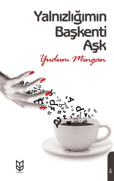 Yalnızlığın Başkenti Aşk - Yudum Mingan | Yeni ve İkinci El Ucuz Kitab