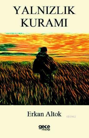 Yalnızlık Kuramı - Erkan Altok | Yeni ve İkinci El Ucuz Kitabın Adresi