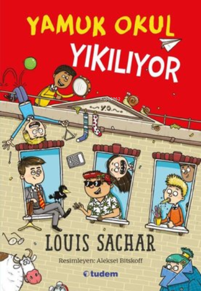 Yamuk Okul Yıkılıyor - Louis Sachar | Yeni ve İkinci El Ucuz Kitabın A