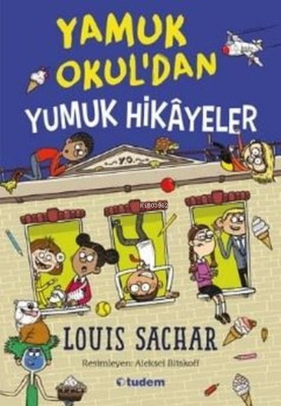 Yamuk Okuldan Yumuk Hikayeler - Louis Sachar | Yeni ve İkinci El Ucuz 