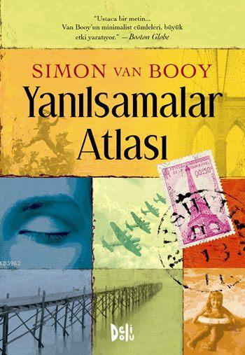 Yanılsamalar Atlası - Simon Van Booy | Yeni ve İkinci El Ucuz Kitabın 