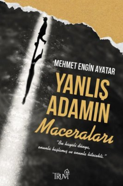 Yanlış Adamın Maceraları - Mehmet Engin Ayatar | Yeni ve İkinci El Ucu