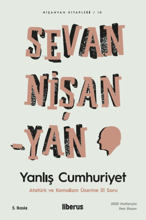 Yanlış Cumhuriyet - Sevan Nişanyan | Yeni ve İkinci El Ucuz Kitabın Ad