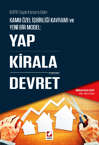 Yap – Kirala – Devret - Mehmet Kadir Çakır | Yeni ve İkinci El Ucuz Ki