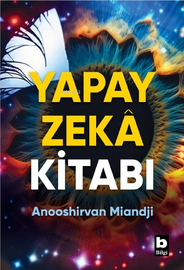 Yapay Zeka Kitabı - Anooshirvan Miandji | Yeni ve İkinci El Ucuz Kitab