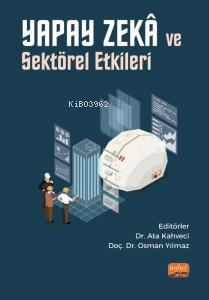 Yapay Zekâ ve Sektörel Etkileri - Ata Kahveci | Yeni ve İkinci El Ucuz