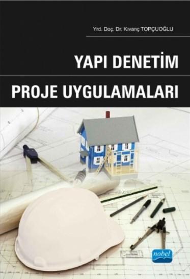 Yapı Denetim Proje Uygulamaları - Kıvanç Topçuoğlu | Yeni ve İkinci El