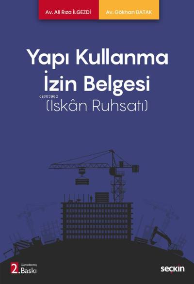 Yapı Kullanma İzin Belgesi;(İskân Ruhsatı) - Ali Rıza İlgezdi | Yeni v