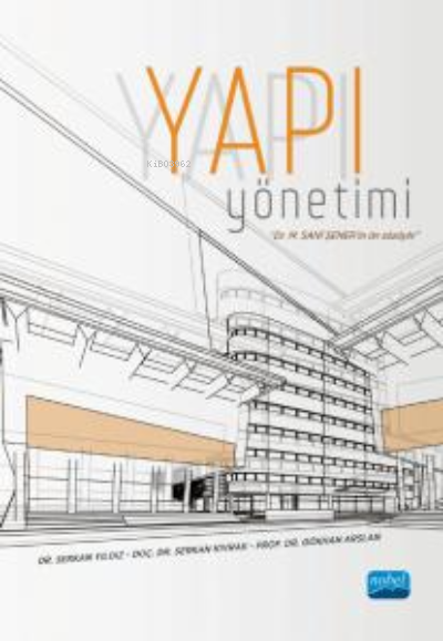 Yapı Yönetimi - Gökhan Arslan | Yeni ve İkinci El Ucuz Kitabın Adresi